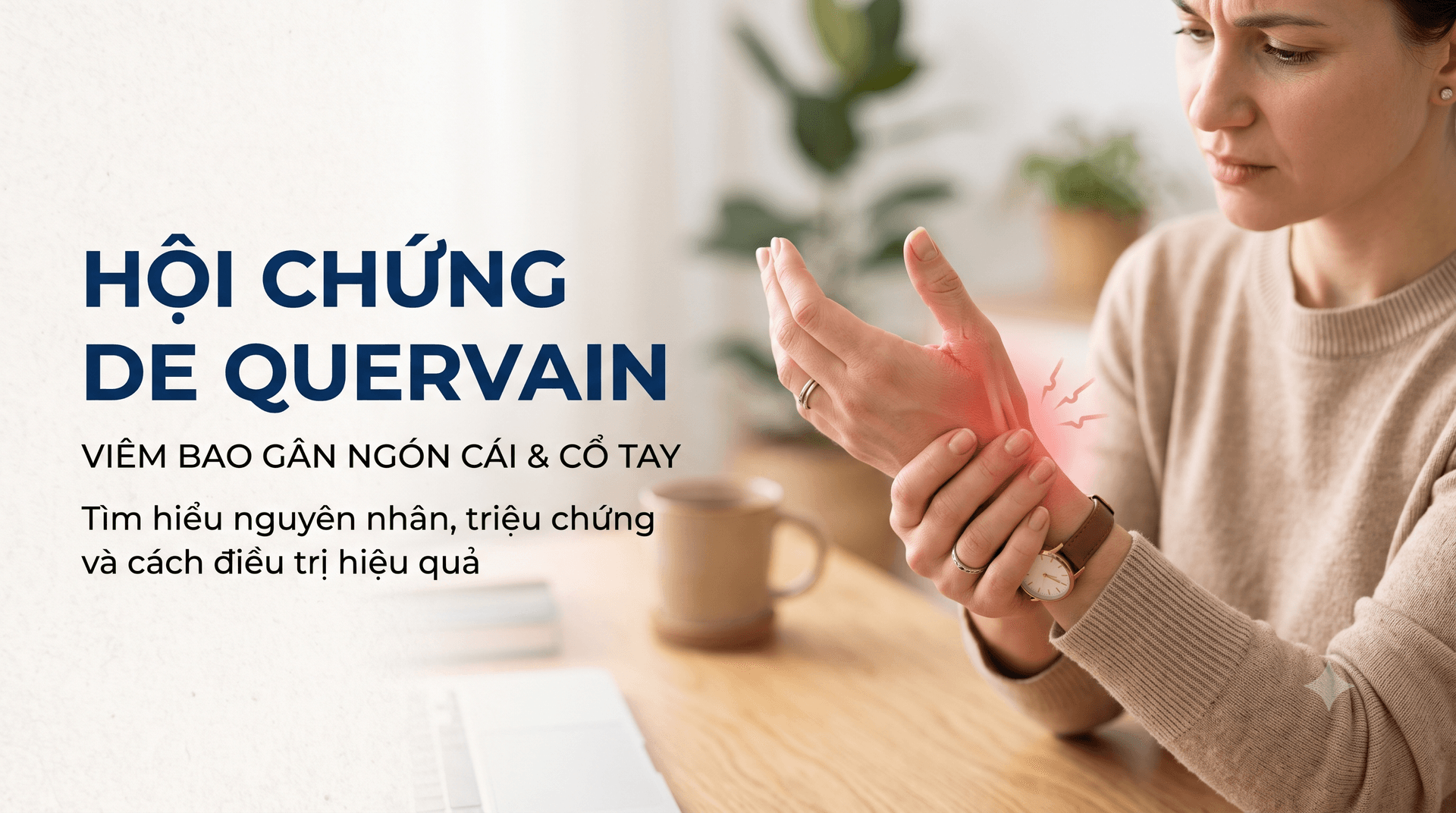 Hội chứng De Quervain